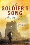 The Soldier's Song (The Soldier's Song Trilogy) by Alan Monaghan