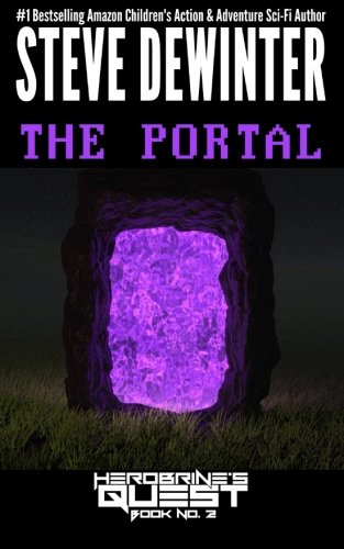 The Portal (Herobrine's Quest) (Volume 2)