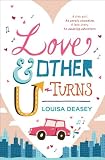 Love and Other U-Turns by Louisa Deasey