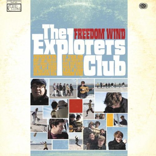 Explorers Club - Freedom Wind - Zortam Music