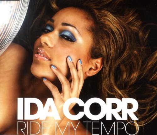 Ida Corr - Ride My Tempo [Extended Version]/Extended Version Lyrics - Zortam Music