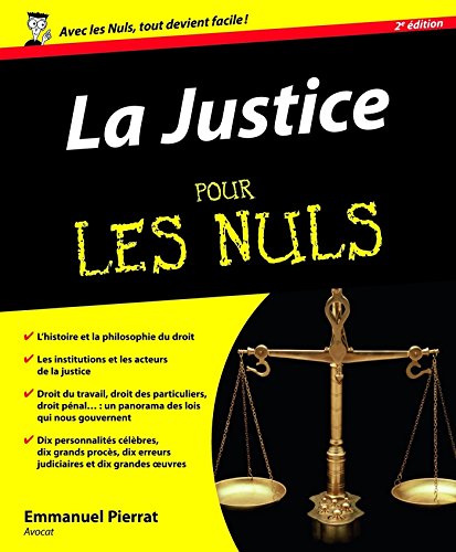 La Justice Pour les Nuls (French Edition) by Emmanuel PIERRAT