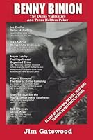 Benny Binion (The Dallas Vigilanties And Texas Hold'em Poker) 0982175329 Book Cover