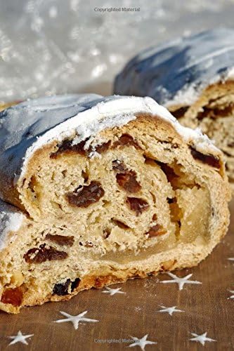 Christmas Stollen Sweet Treat Journal: 150 Page Lined Notebook/Diary