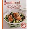 Good Food: Slow cooker favourites