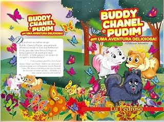 Livro Buddy, Chanel e Pudim: Uma Aventura Deliciosa