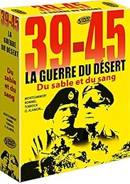 39-45 : La guerre du désert : Du sable et du sang