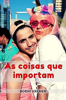 Livro As coisas que importam: Um romance adolescente de romance lésbico