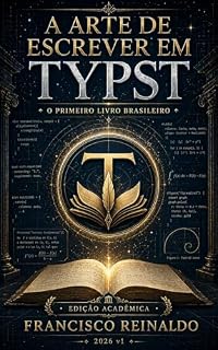 Livro A Arte de Escrever em Typst