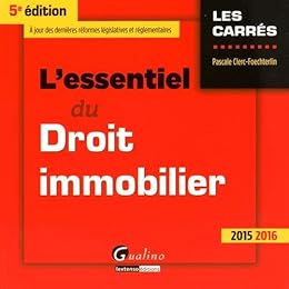 L' essentiel du droit immobilier