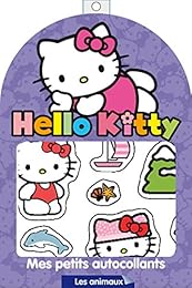 Hello Kitty - mes petits autocollants les animaux (1 livre  et 30 autocollants)