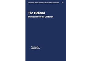 The Heliand: Translated from the Old Saxon