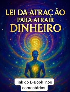 Livro Lei da Atração para Atrair Dinheiro e prosperidade