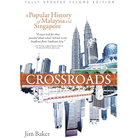 Crossroads: A Popular History of Malaysia and Singapore book cover