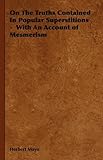 Image de On The Truths Contained In Popular Superstitions - With An Account of Mesmerism