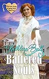 Battered Souls (Mail Order Brides of Spring Water Book 4)