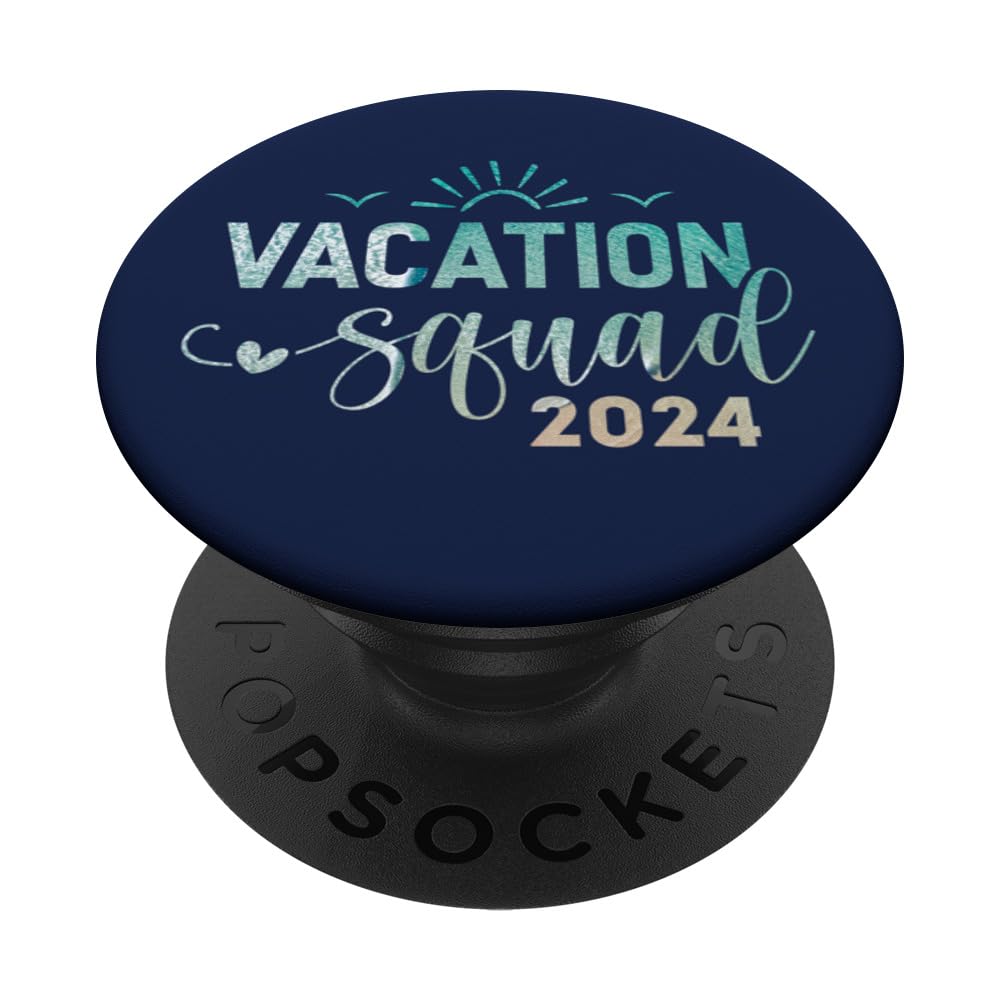 Travel in Style Vacation Squad 2024 Merchandise PopSockets Swappable PopGrip