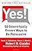 Yes!: 50 Scientifically Proven Ways to Be Persuasive - Book by Robert Cialdini