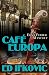 Cafe Europa (Edna Ferber Mysteries Book 6) by Ed Ifkovic