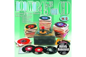 Doo Wop 45's On Vol. 13