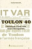 Toulon 40 : Chronique d'une ville sous l'occupation by 