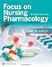 Focus on Nursing Pharmacology primary