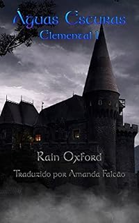 Livro Águas Escuras - Livro Elemental 1