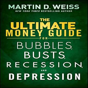 Amazon Com The Ultimate Money Guide For Bubbles Busts