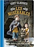 Cozy Classics: Les Misérables