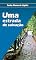 Livro Uma estrada de salvação: Para quem quer progredir no amor de Deus