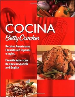 Cocina Betty Crocker: Recetas Americanas Favoritas en ...