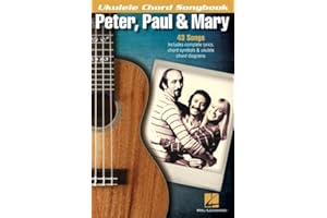 Peter, Paul & Mary - Ukulele Chord Songbook (Ukulele Chord Songbooks)