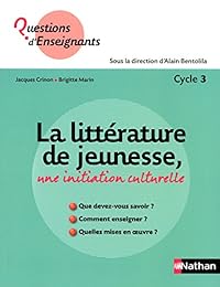 La  littérature de jeunesse, une initiation culturelle