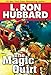 The Magic Quirt (Western Short Stories Collection) by L. Ron Hubbard