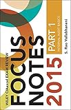 Wiley CIAexcel Exam Review 2015 Focus Notes, Part 1: Internal Audit Basics (Wiley CIA Exam Review Series)