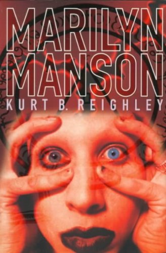 Marilyn Manson : a biography
