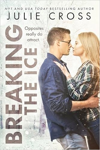 Breaking the Ice (Juniper Falls), by Julie Cross
