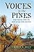 Voices in the Pines: True Stories from the New Jersey Pine Barrens