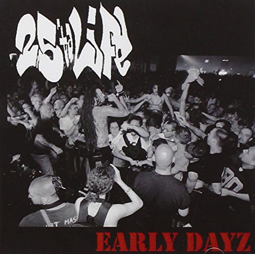 25 Ta life - Da Low Down (from 