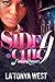 Side Chic 4: (Forever Ratchet)