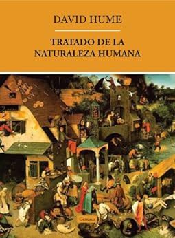 Tratado De La Naturaleza Humana Con 237 Ndice Spanish Edition Ebook David Hume Joh 225 N Vicente
