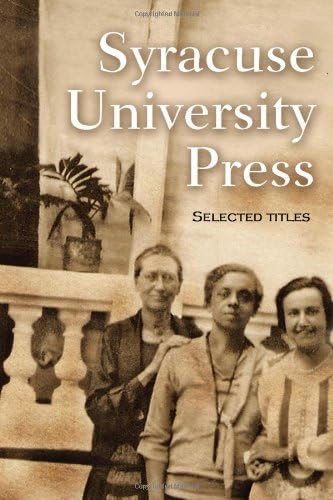 A Band of Noble Women: Racial Politics in the Women’s Peace Movement (Syracuse Studies on Peace and Conflict Resolution)