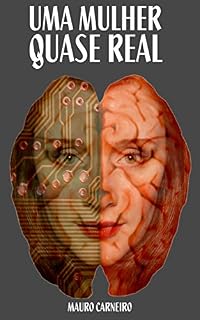 Livro Uma mulher quase real