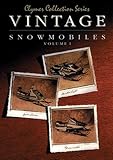 Clymer Collection Series: Vintage Snowmobiles Volume 1