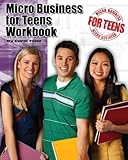 Micro Business for Teens Workbook