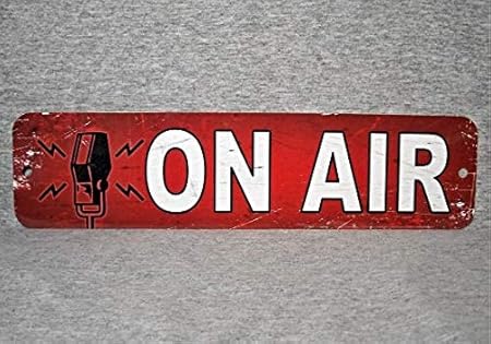 Amazon Com Metal Sign On Air Radio Show Station Broadcast Live News Broadcasting Television Journalism Door Vintage Replica Man Cave Garage Wall Aluminum Metal Signs Plaque Wall Art Poster 12 X3 Posters Prints