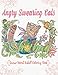 Angry Swearing Cats (Creative Sweary Coloring Book for Adults with Funny Cursing Words): Swear Word Coloring Book (Swear and Relax) (Volume 2) by Sweary Words Coloring Book, Swear and Relax