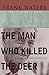 The Man Who Killed The Deer: A Novel of Pueblo Indian Life