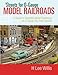 'Streets for O-Gauge Model Railroads: A Guide to Operable Model Roadways on O-Gauge Toy Train Layouts by H Lee Willis