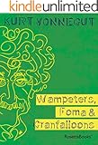 Wampeters, Foma & Granfalloons
